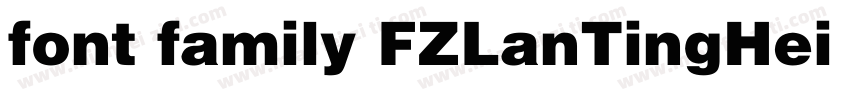 font family FZLanTingHei B GBK字体转换